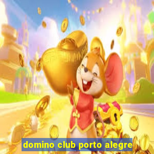 domino club porto alegre